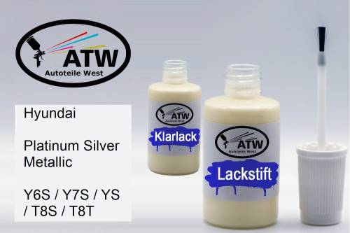 Hyundai, Platinum Silver Metallic, Y6S / Y7S / YS / T8S / T8T: 20ml Lackstift + 20ml Klarlack - Set, von ATW Autoteile West.